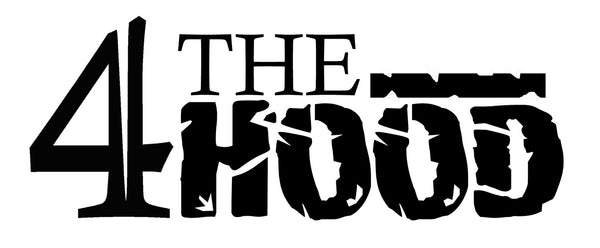 4THEHOOD